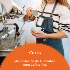 Manipulación de Alimentos para Cafeterías