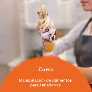 Manipulación de Alimentos para Heladerías